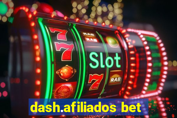 dash.afiliados bet